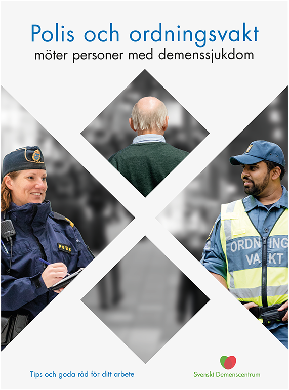 Polis och ordningsvakt möter personer med demenssjukdom